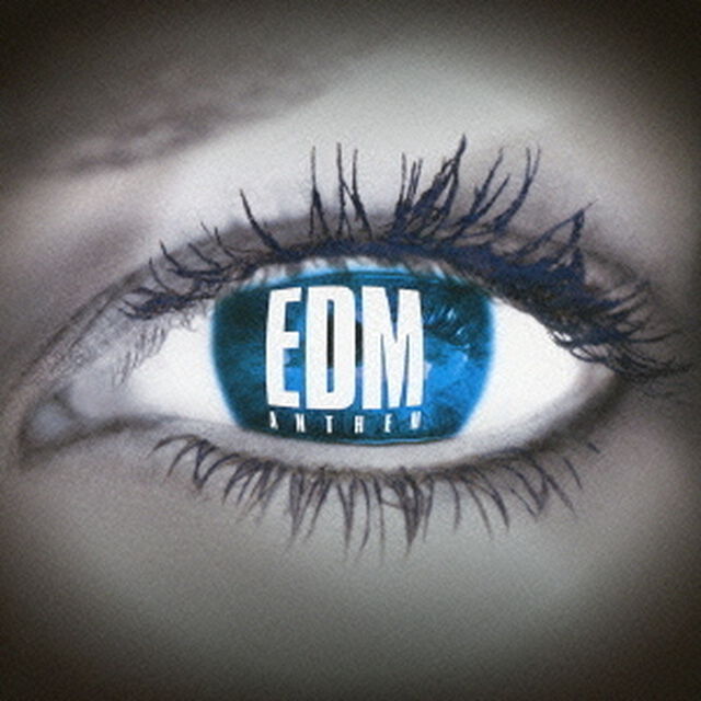 EDMアンセム（ＣＤ）