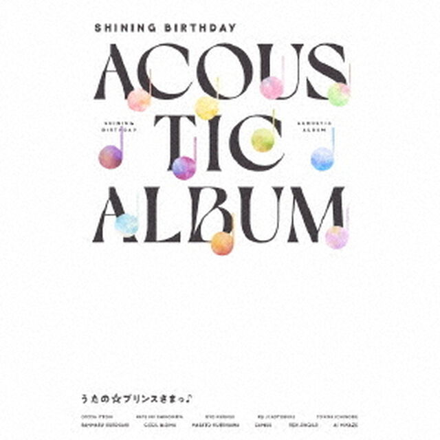 うたの☆プリンスさまっ♪Shining Birthday Acoustic Album（初回限定盤／2CD+DVD）（ＣＤ）