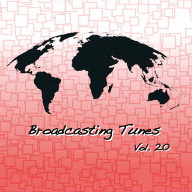 Broadcasting Tunes Vol.20（CD）（ＣＤ）