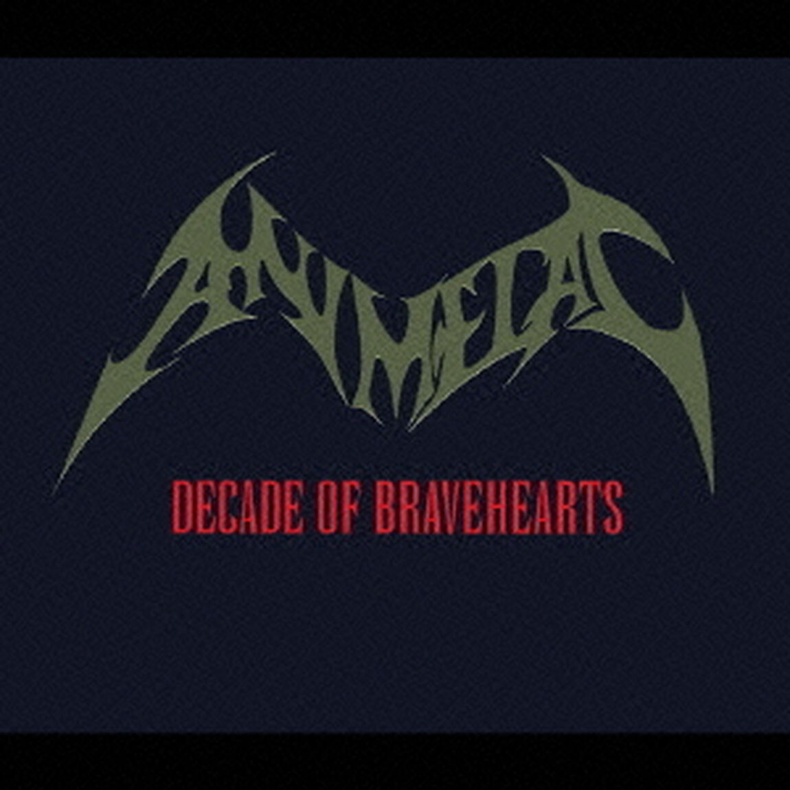 DECADE OF BRAVEHEARTS（ＣＤ）