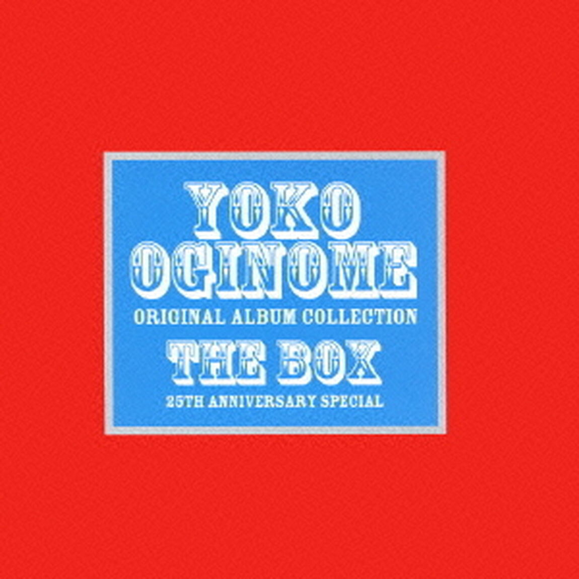 オリジナル・アルバム・コレクション The BOX＜25th Anniversary Special＞（ＣＤ）