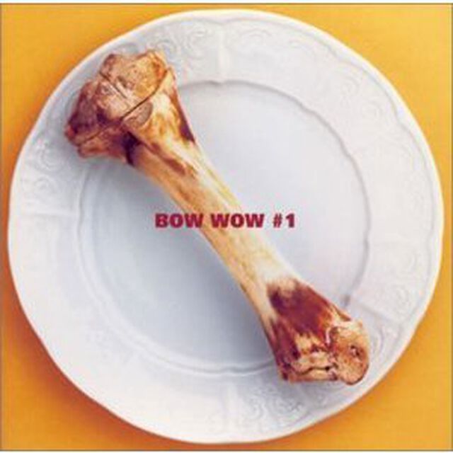 BOW WOW #1（ＣＤ）