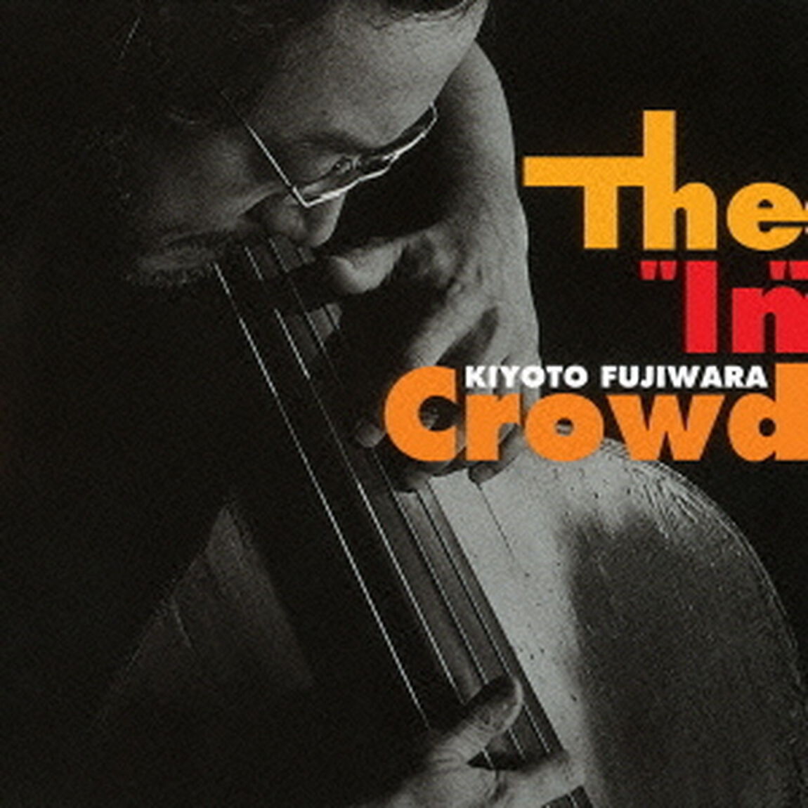 ジ・&ldquo;イン&rdquo;・クラウド（ＣＤ）