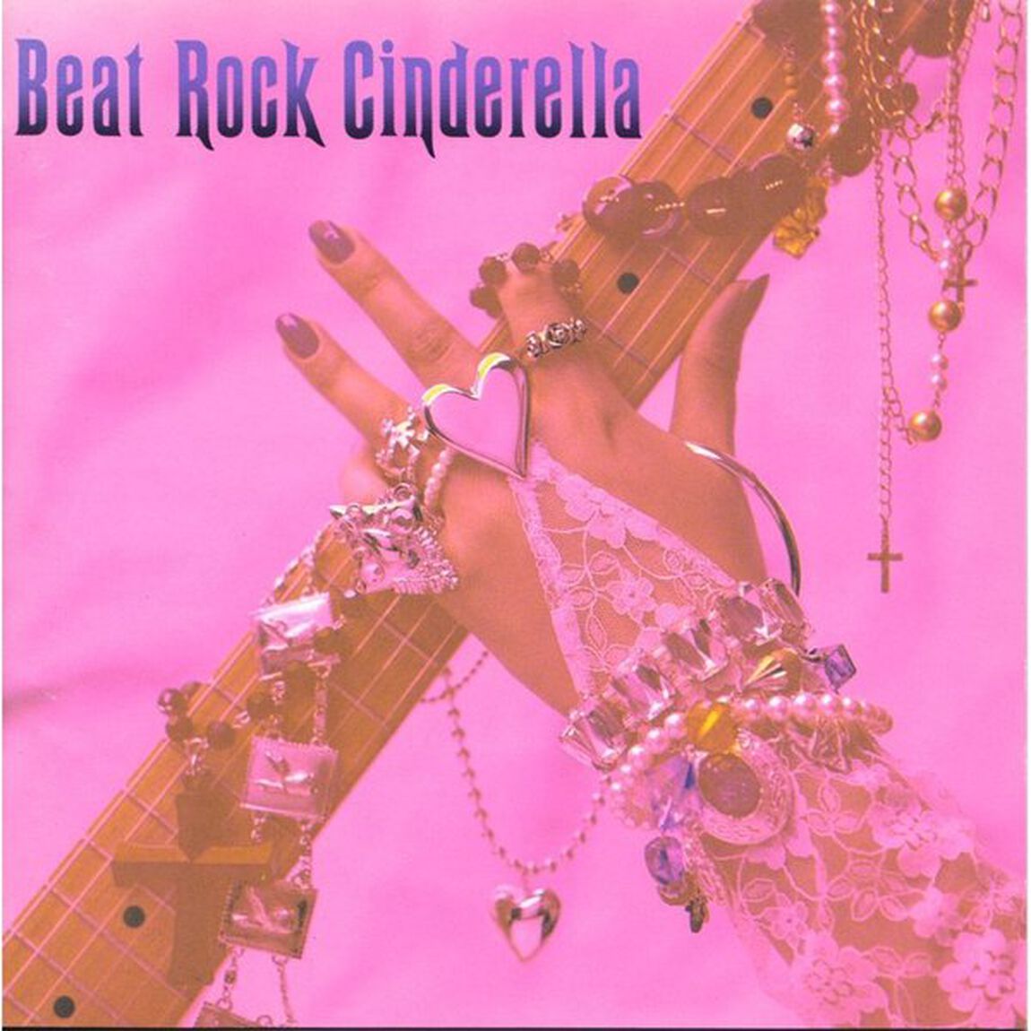 Beat Rock Cinderella（ＣＤ）
