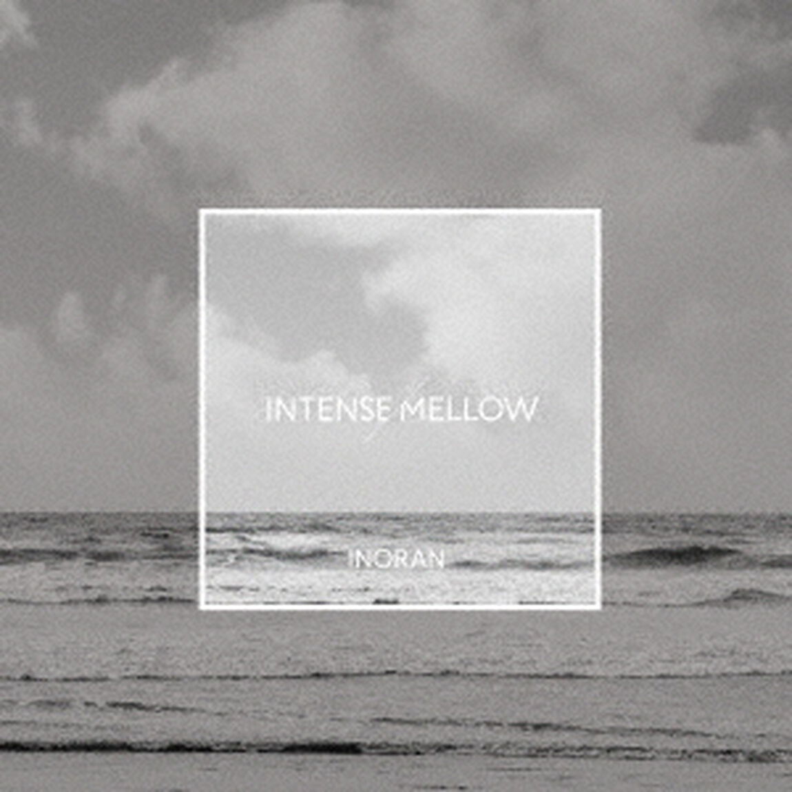 INORAN／INTENSE／MELLOW（ＣＤ）