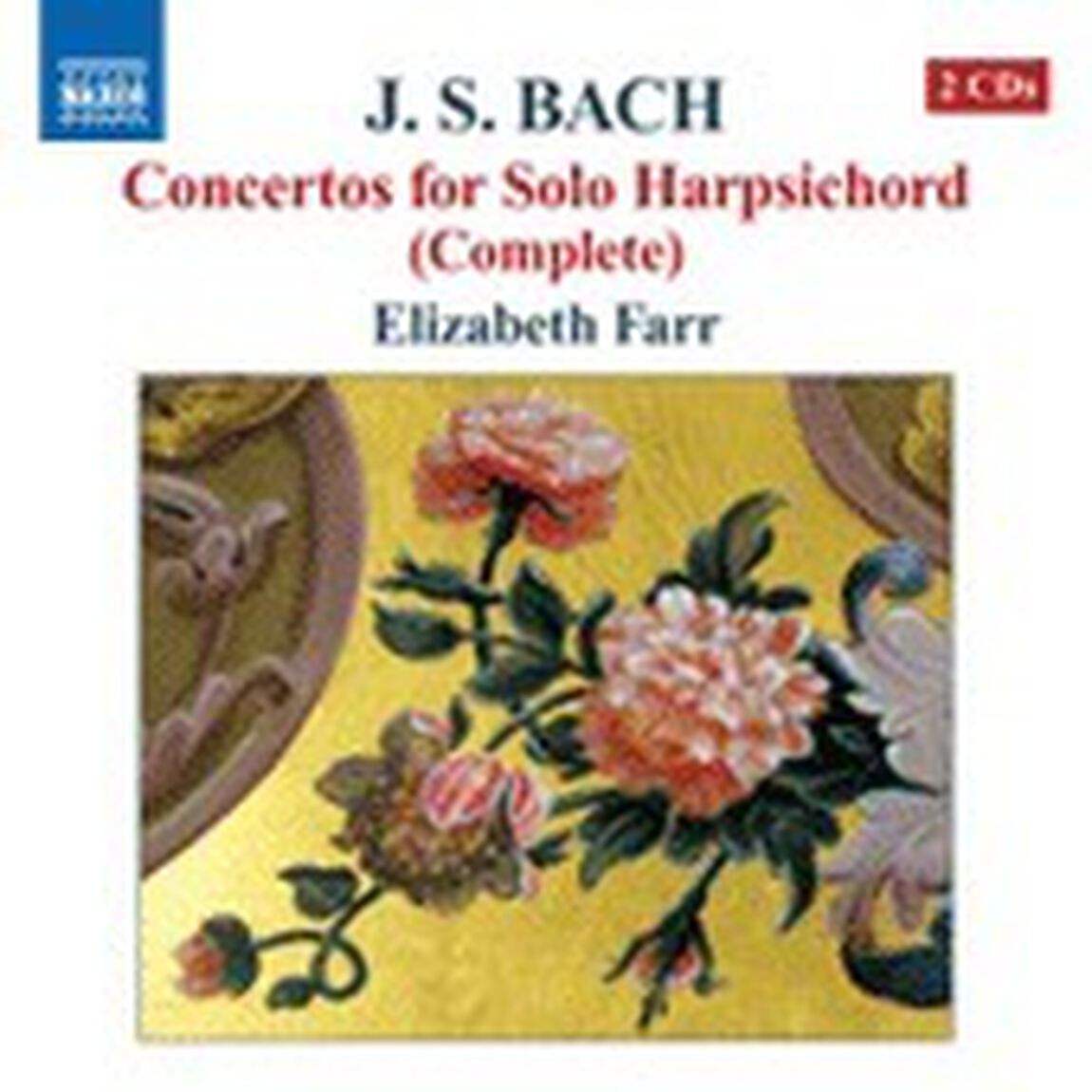 J．S．　バッハ：チェンバロ独奏のための協奏曲集　BWV　972－987（ＣＤ）