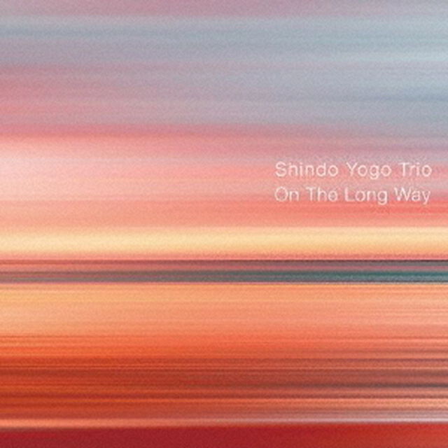 On　The　Long　Way（ＣＤ）