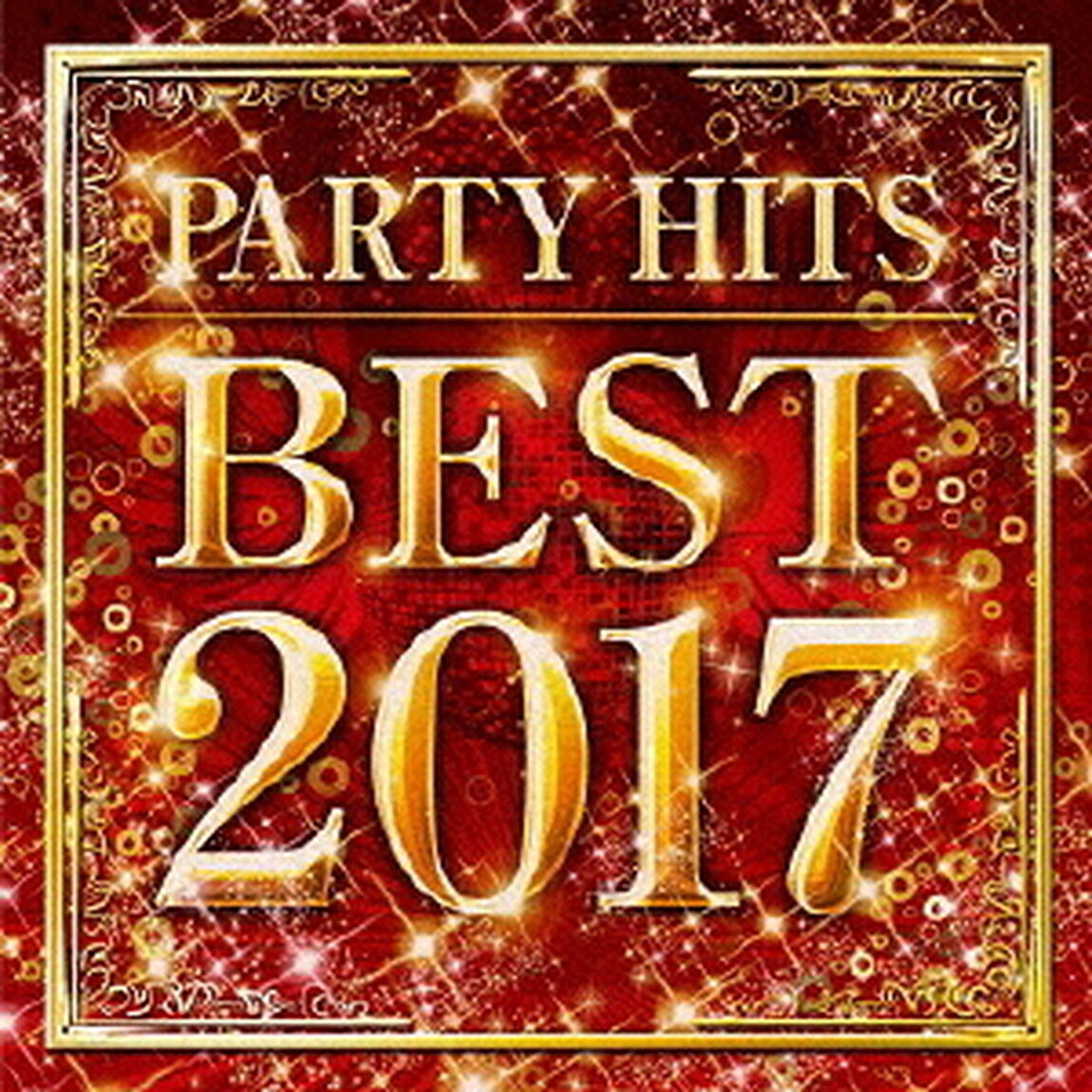 PARTY　HITS　BEST　2017（ＣＤ）
