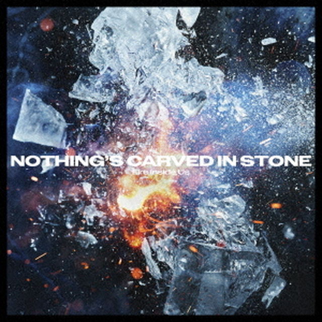 Nothing's Carved In Stone／Fire Inside Us（初回限定盤／CD+Blu-ray）（セブンネット限定特典：サコッシュ）（ＣＤ）