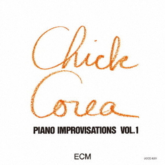 チック・コリア・ソロ　Vol．1（ＣＤ）