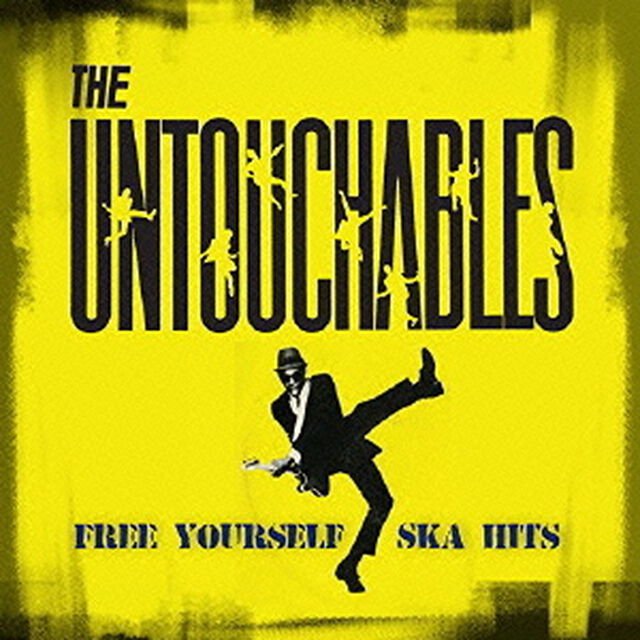フリー・ユアセルフ：スカ・ヒッツ（ＣＤ）