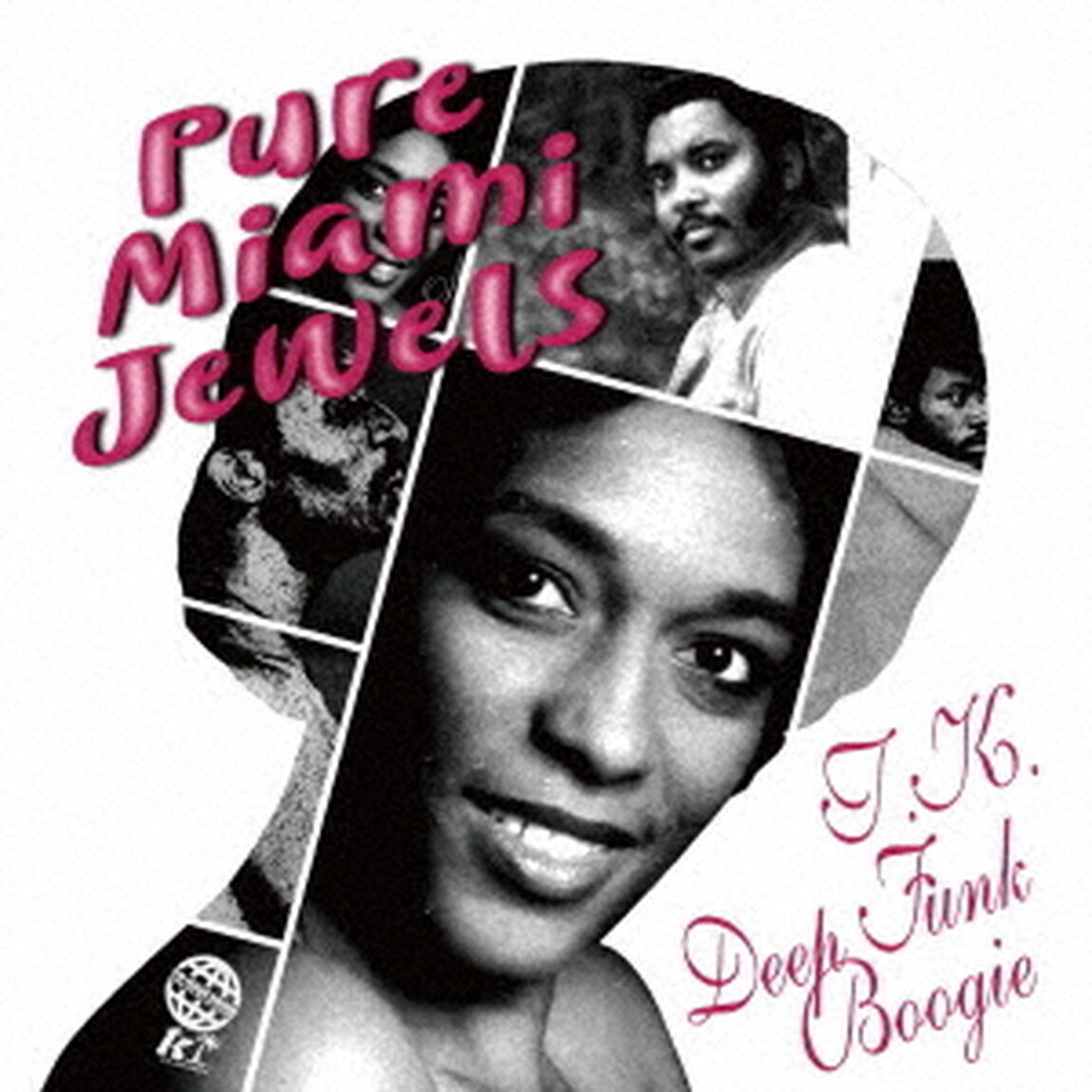 PURE　MIAMI　JEWELS　：　T．K．　DEEP　FUNK　BOOGIE（ＣＤ）