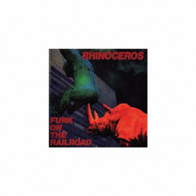 FUNK　ON　THE　RAILROAD（ＣＤ）