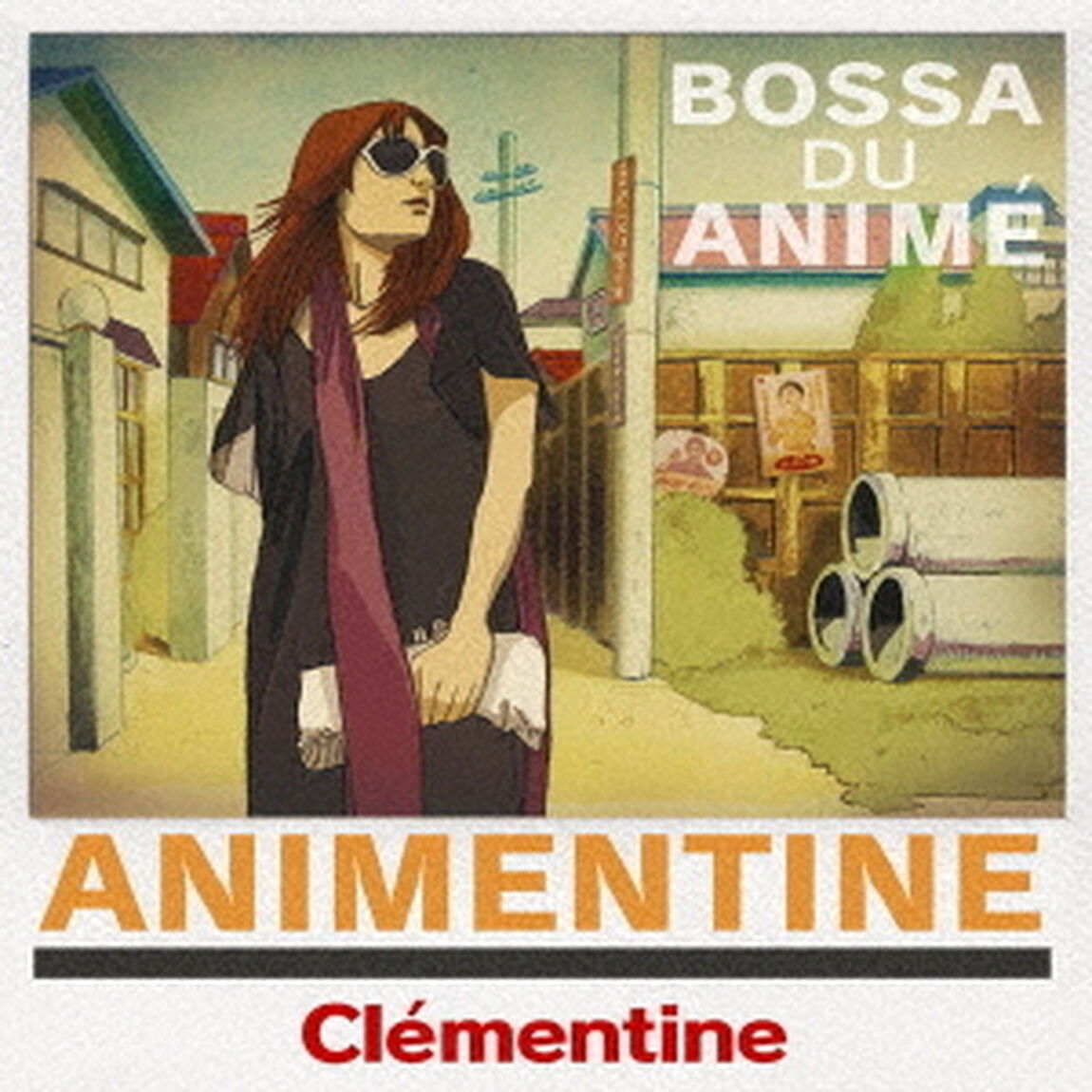 アニメンティーヌ〜ボッサ・ドゥ・アニメ（ＣＤ）