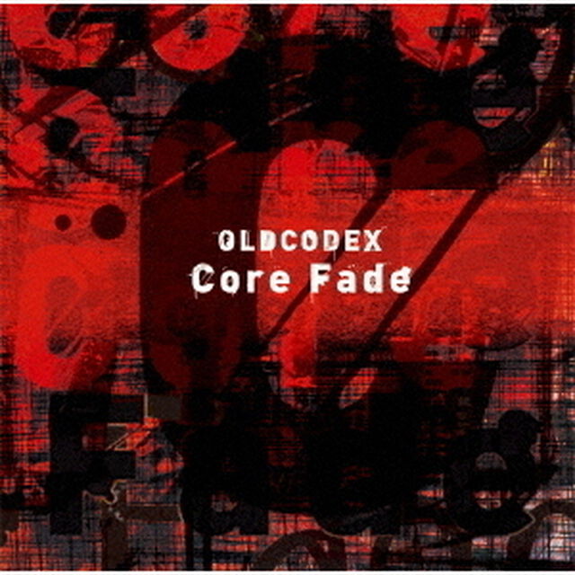 OLDCODEX／TVアニメ『ULTRAMAN』オープニング主題歌「Core Fade」【初回限定盤】（ＣＤ）