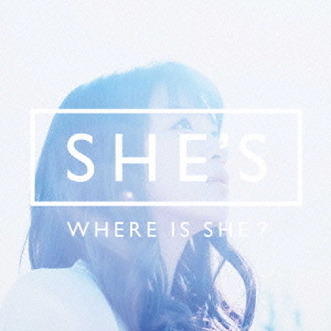 SHE'S／WHERE IS SHE?（ＣＤ）