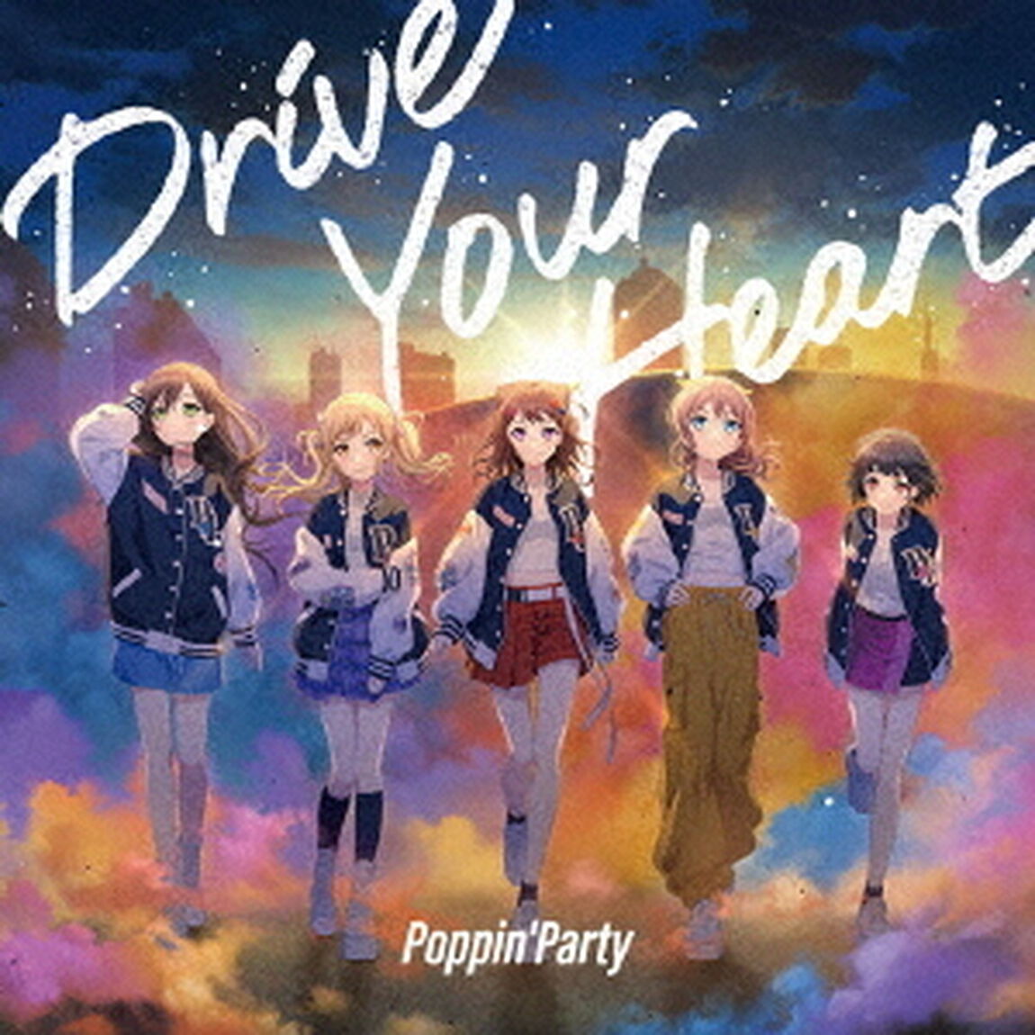 Poppin'Party／Drive Your Heart（Blu-ray付生産限定盤／CD＋Blu-ray）（ＣＤ）