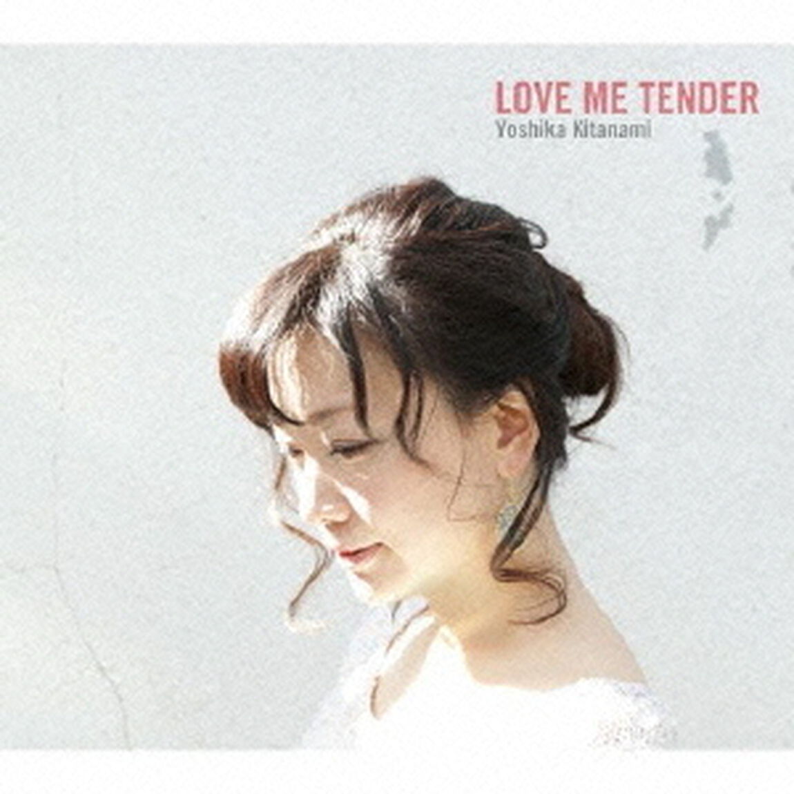 Love　me　tender（ＣＤ）