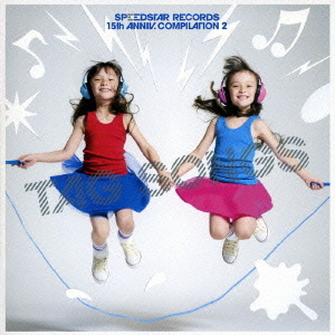 タッグソングス　－SPEEDSTAR　RECORDS　15th　ANNIV．COMPILATION　2－（ＣＤ）