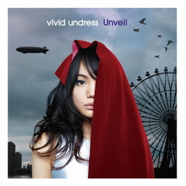 Unveil（ＣＤ）