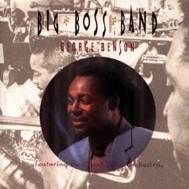 ビッグ・ボス・バンド・フィーチャリング・カウント・ベイシー・オーケストラ（ＣＤ）