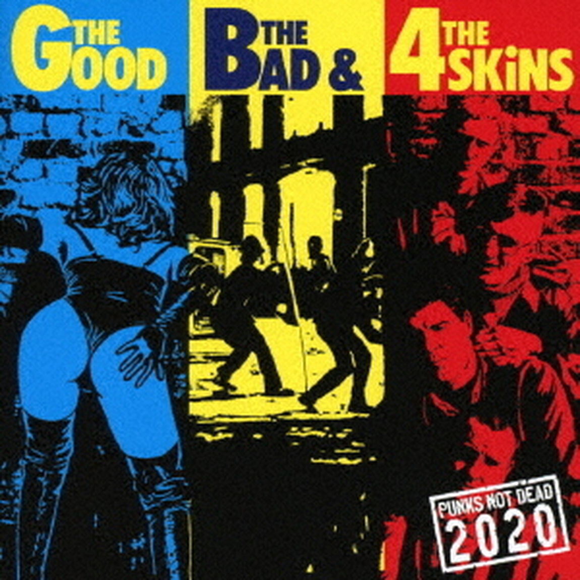 THE　GOOD，　THE　BAD　and　THE　4SKINS（ＣＤ）