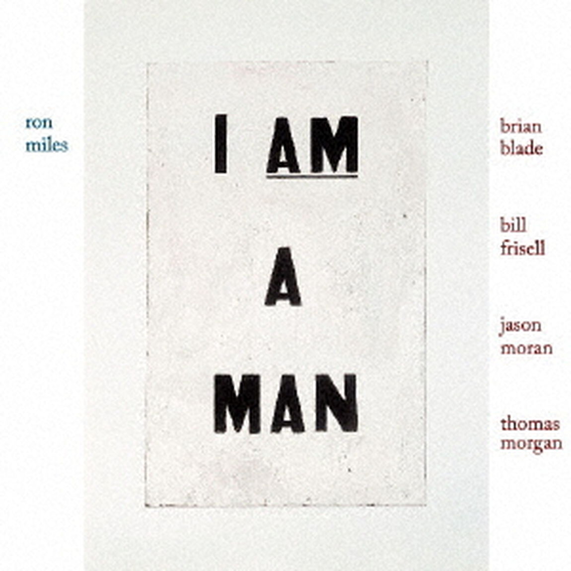 アイ・アム・ア・マン（ＣＤ）