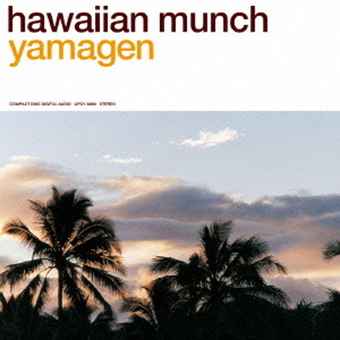 hawaiian　munch（ＣＤ）