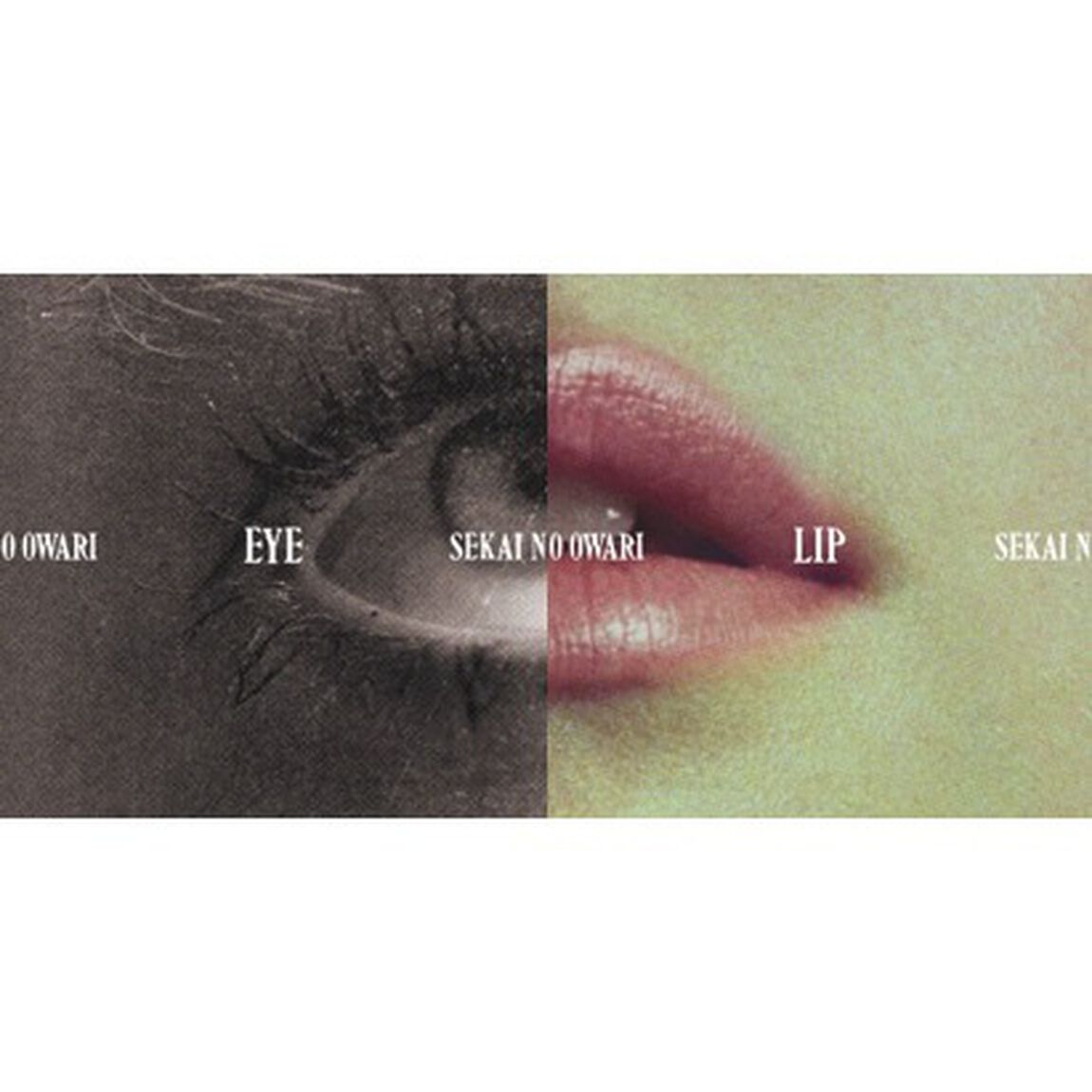 SEKAI NO OWARI／Eye（通常盤／CD） + Lip（通常盤／CD） 2枚セット（セブンネット限定特典：アクリルキーホルダー『Eye絵柄』ver. + 『Lip絵柄』ver.）（ＣＤ）