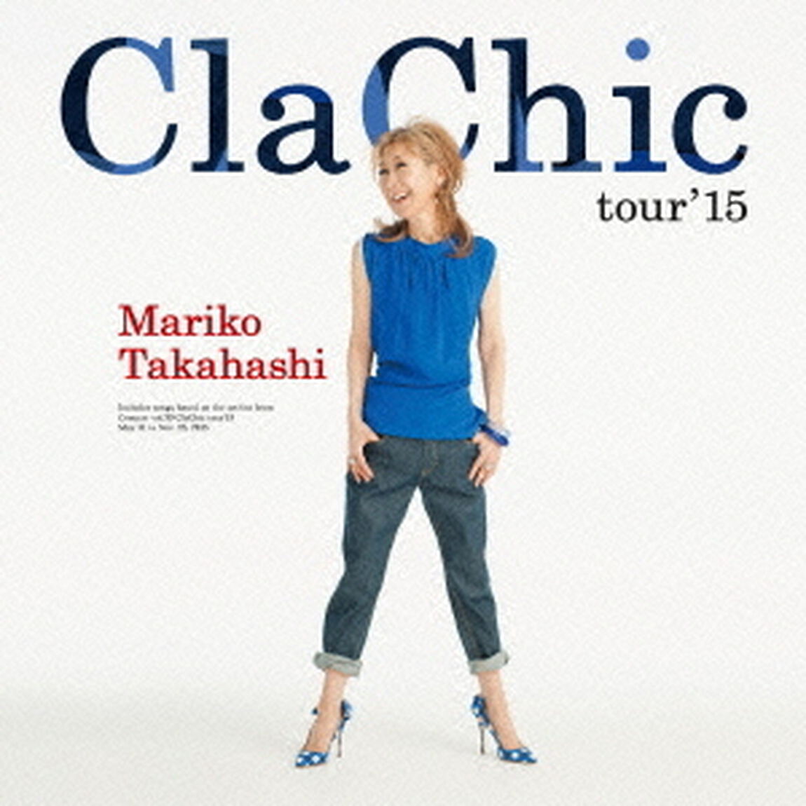 ClaChic　tour&rsquo;15（ＣＤ）