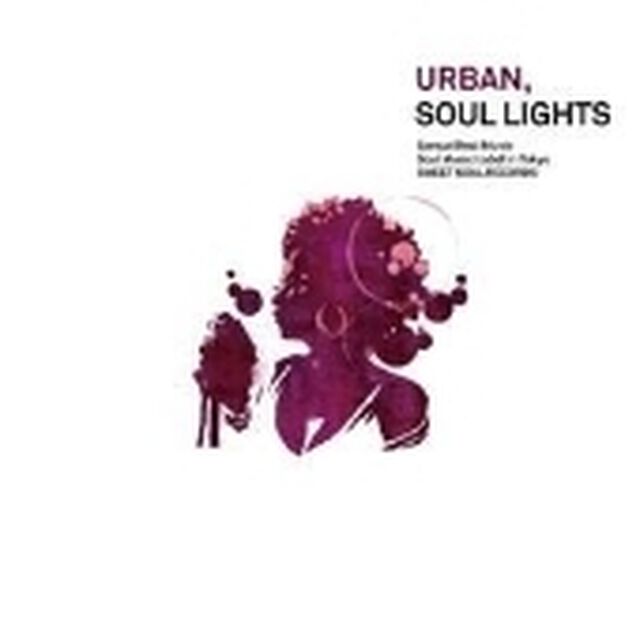 URBAN，SOUL　LIGHTS（ＣＤ）