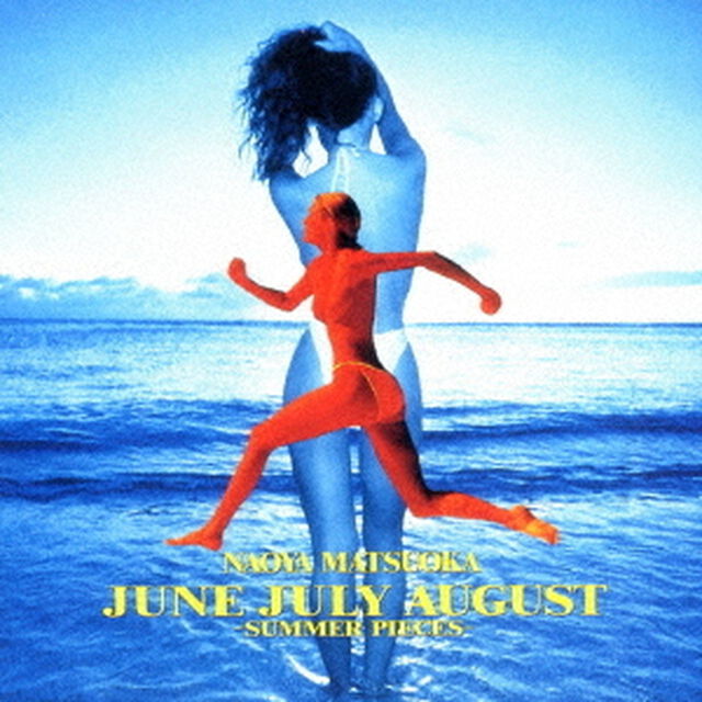 JUNE JULY AUGUST ｰSUMMER PIECESｰ（ＣＤ）