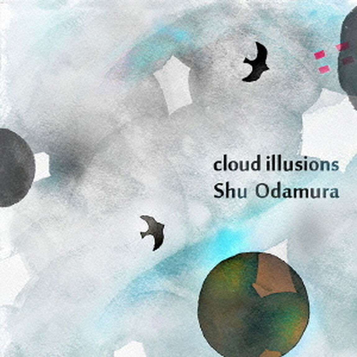 Cloud　Illusions（ＣＤ）