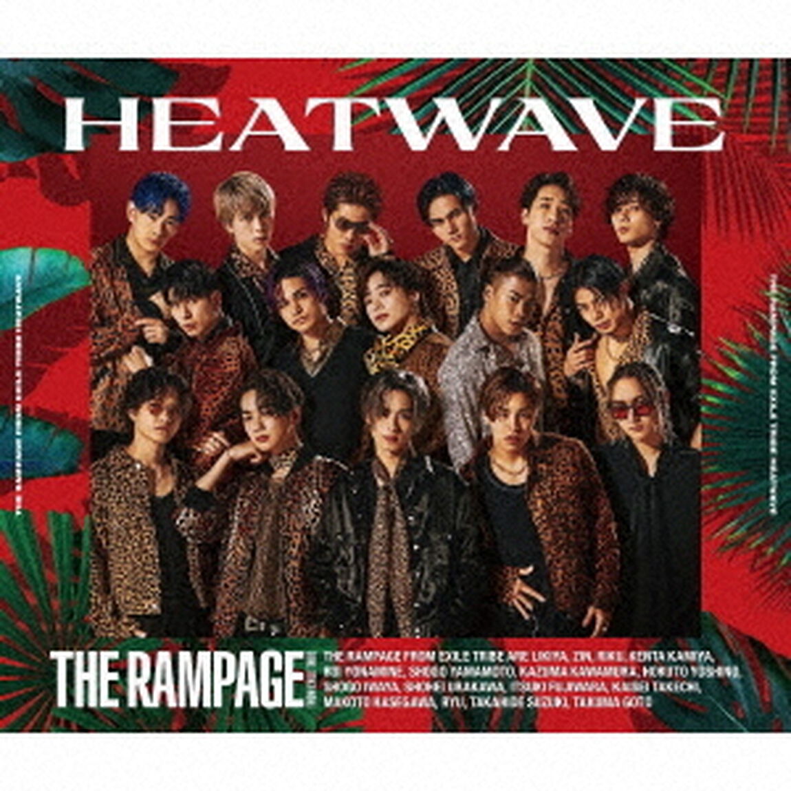 THE RAMPAGE from EXILE TRIBE／HEATWAVE（CD+2DVD）（ＣＤ）