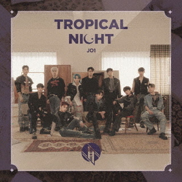 JO1／TROPICAL NIGHT（初回限定盤A／CD＋DVD）（ＣＤ）