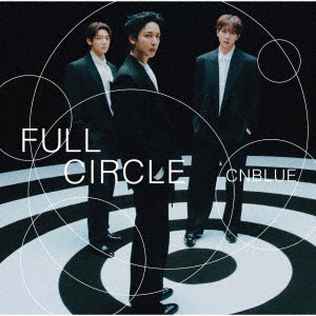 CNBLUE／FULL CIRCLE（通常盤／CD）（セブンネット限定特典：缶バッジ（全3種ランダム1種））（ＣＤ）