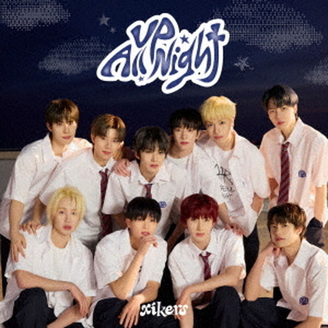 xikers／Up All Night（通常盤A／CD）（外付特典：B2サイズ告知ポスター）（CDシングル）
