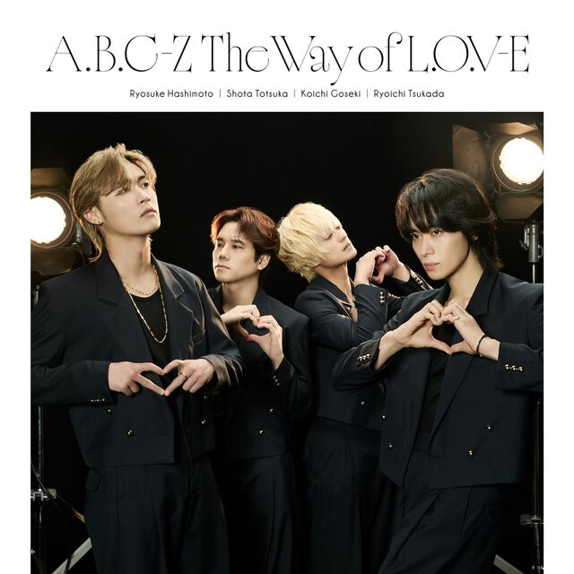 A.B.C-Z／The Way of L.O.V-E（初回限定盤B／CD+DVD）（特典なし）（ＣＤ）