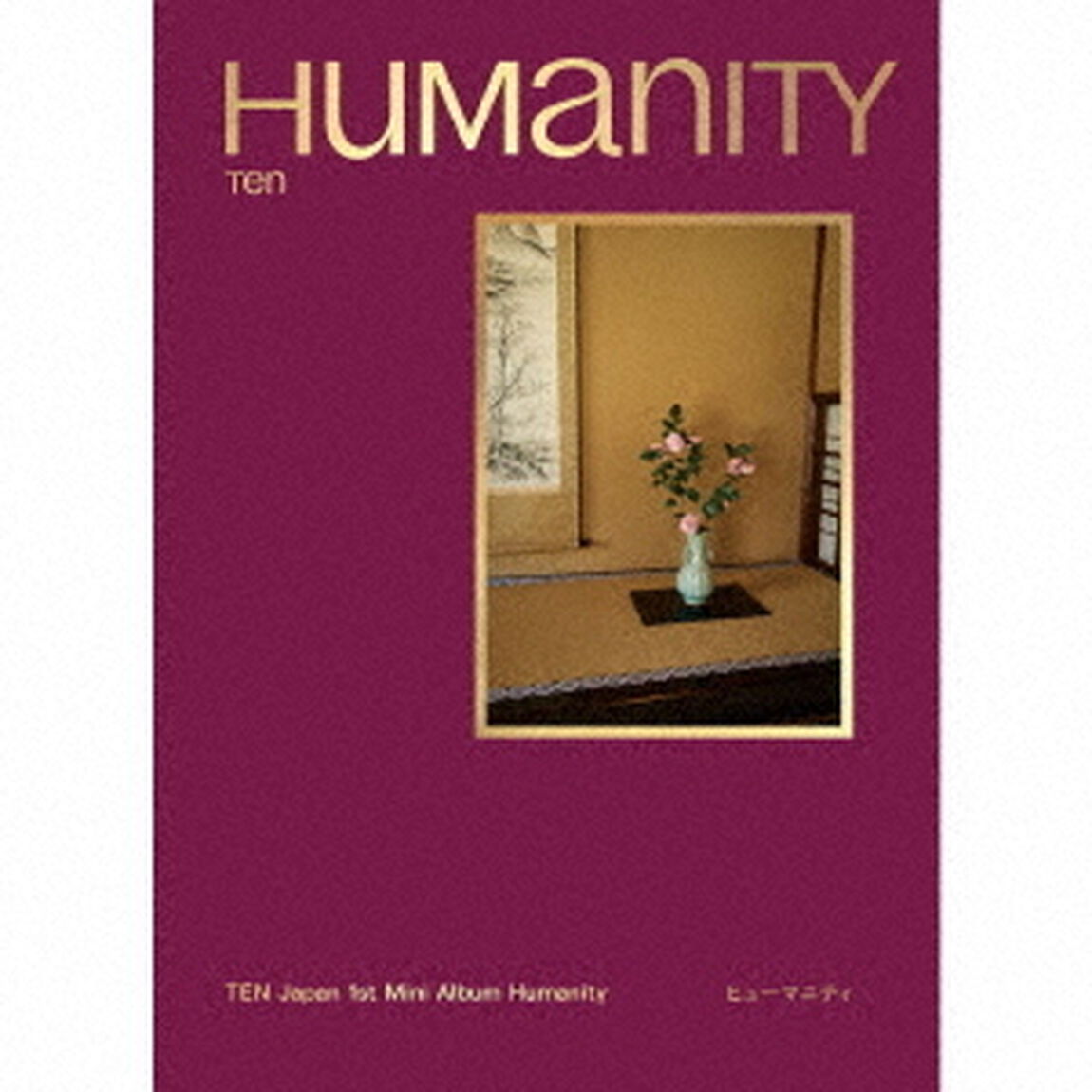 TEN／Humanity（初回生産限定盤 Timeless Ver.／CD）（セブンネット限定特典：ペーパーファイル (全1種)　A4サイズ）（ＣＤ）