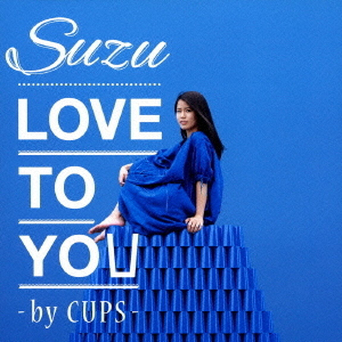 LOVE　TO　YOU　－by　CUPS－（ＣＤ）