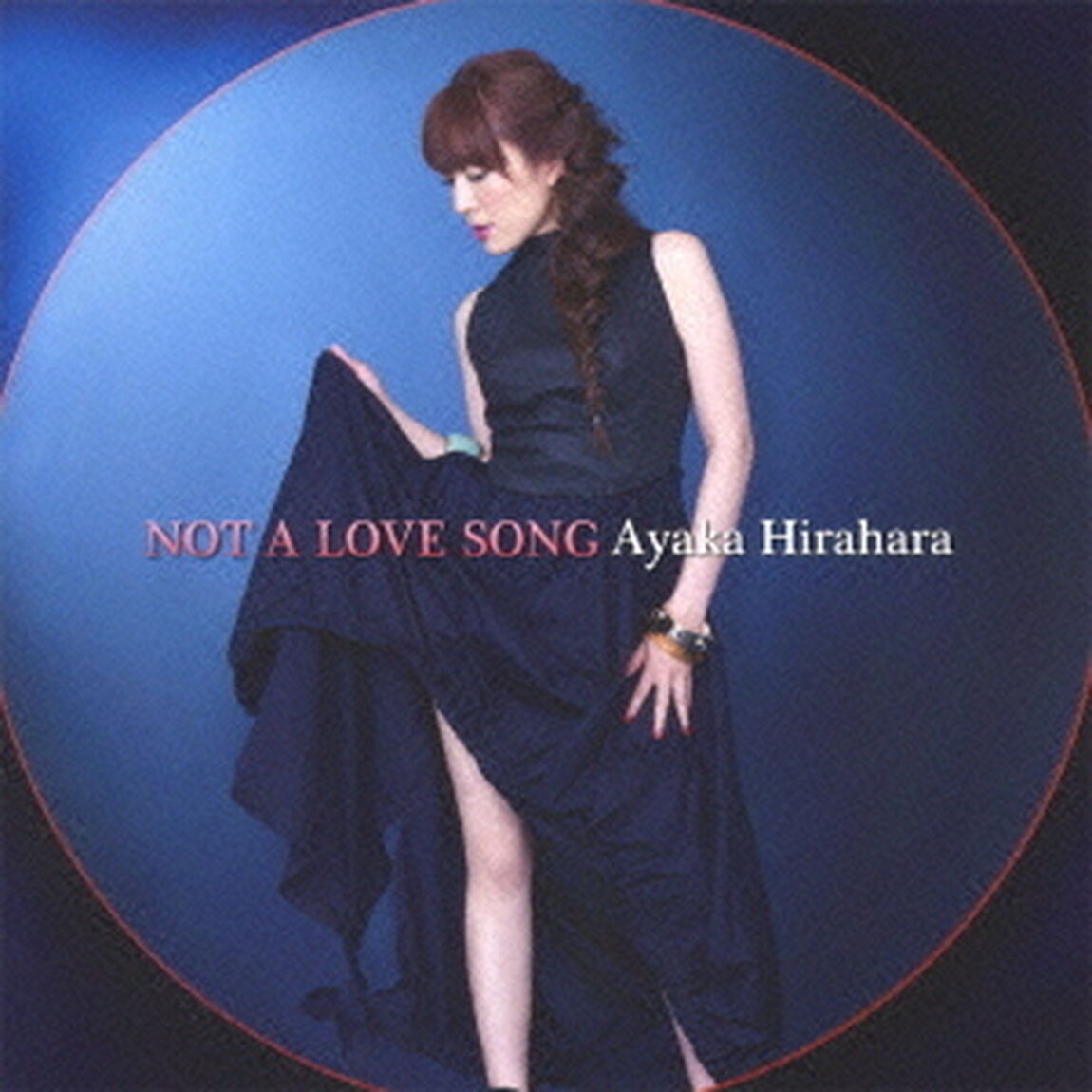 ノット・ア・ラブ・ソング（ＣＤ）