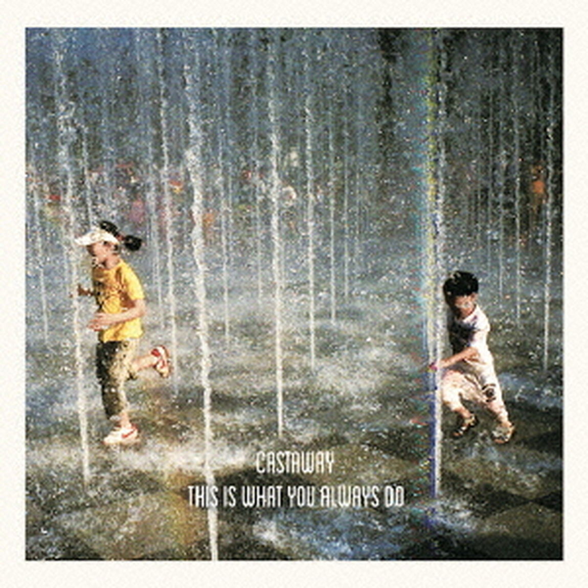 THIS　IS　WHAT　YOU　ALWAYS　DO（ＣＤ）
