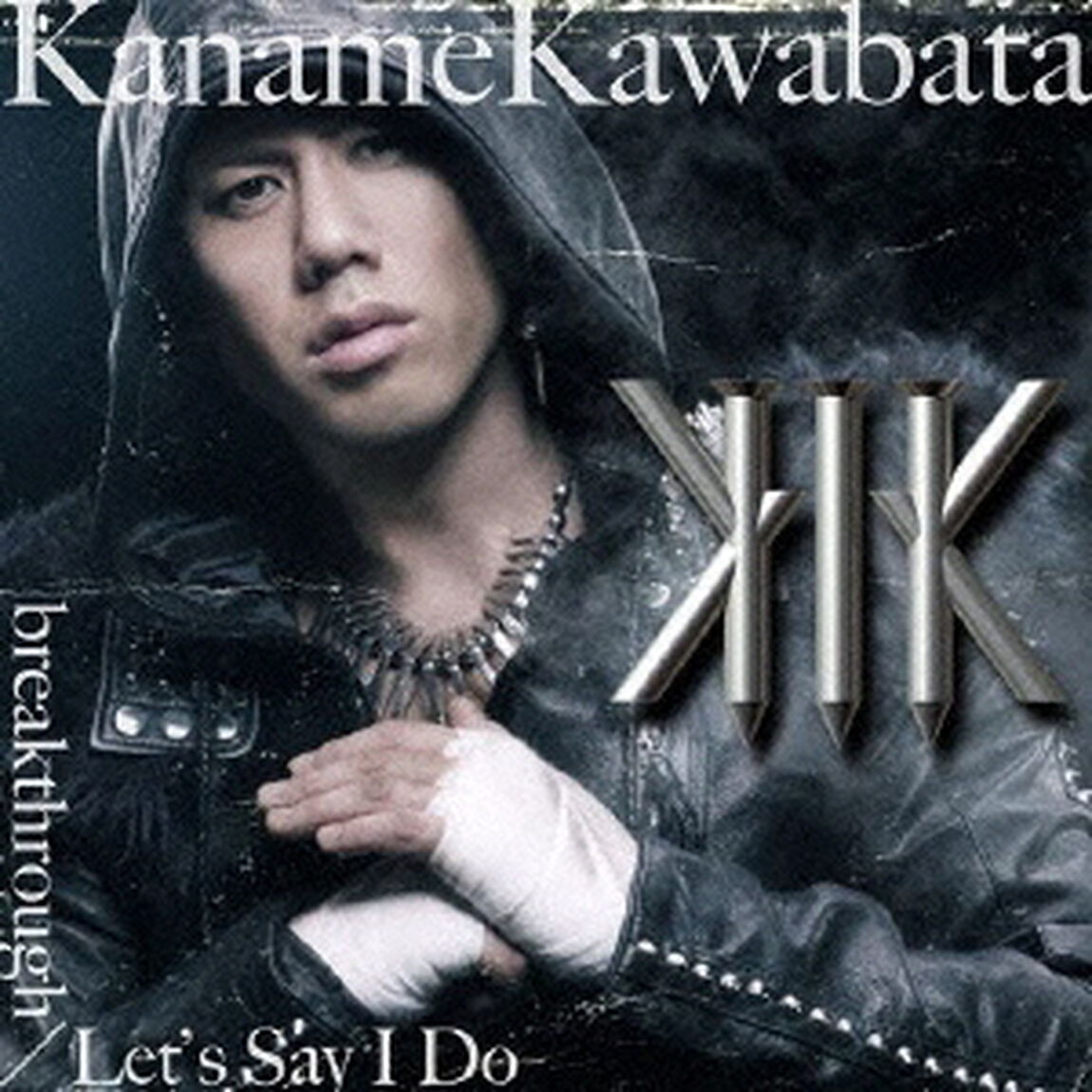 breakthrough／Let&rsquo;s　Say　I　Do（ＣＤ）