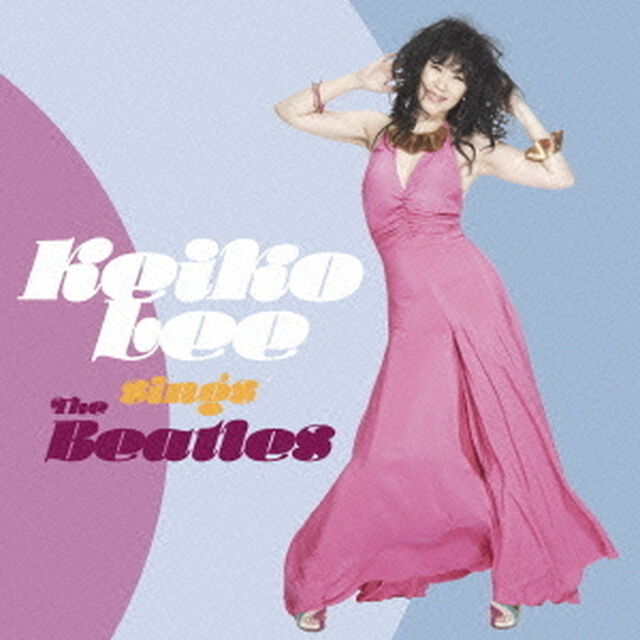 KEIKO　LEE　sings　The　BEATLES（ＣＤ）