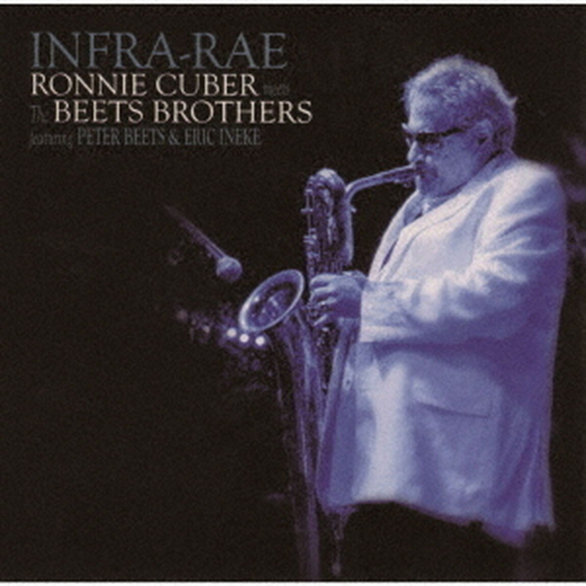 インフラ・レイ〜ミーツ・ザ・ブラザーズ（ＣＤ）