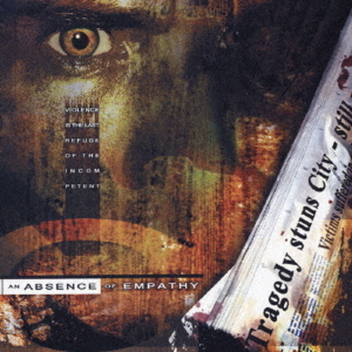 アン・アブセンス・オヴ・エンパシイ（ＣＤ）