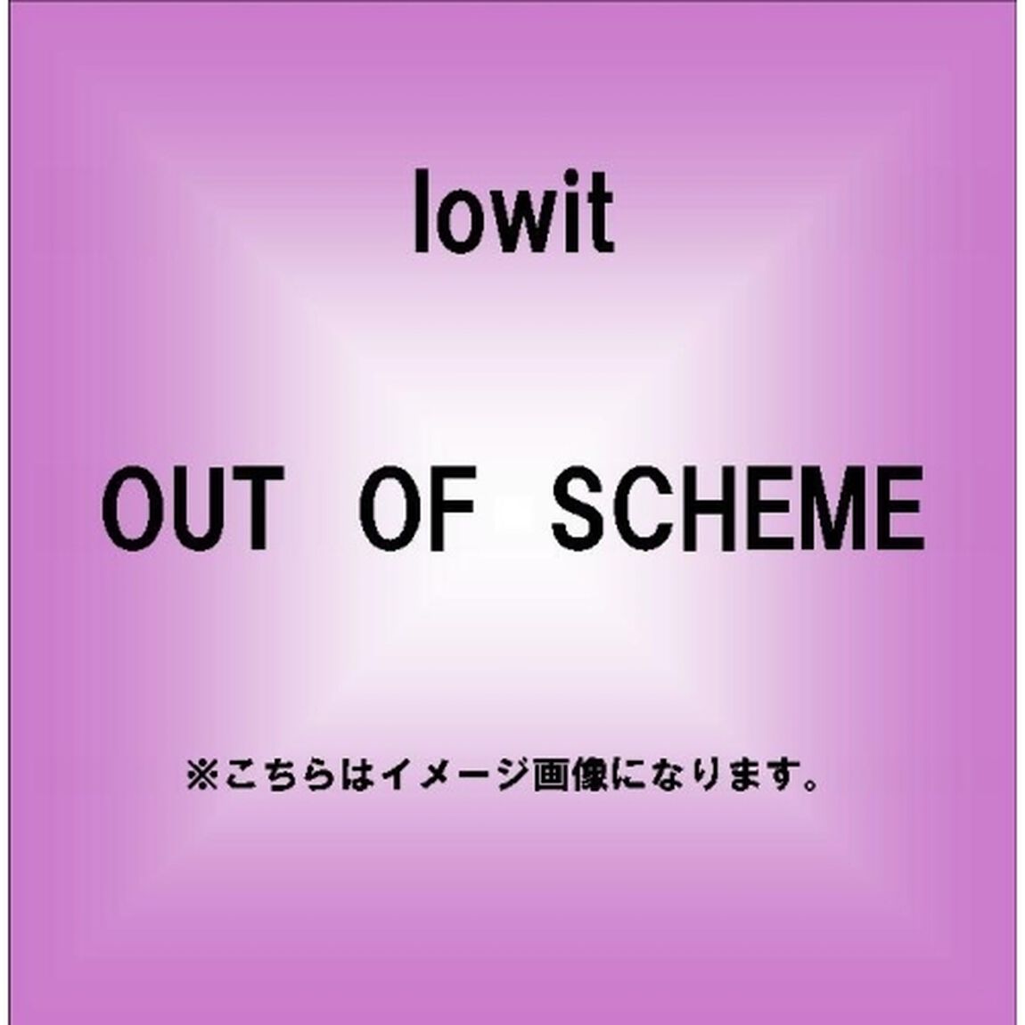 OUT　OF　SCHEME（CDシングル）