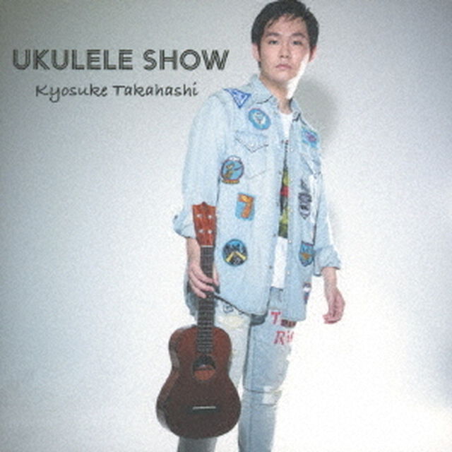 UKULELE　SHOW（ＣＤ）