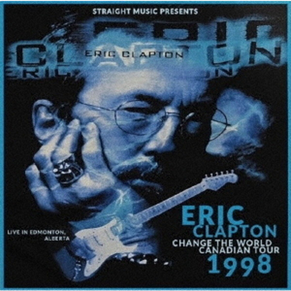 チェンジ・ザ・ワールド　ライヴ・イン・エドモントン、アルバータ　1998（ＣＤ）
