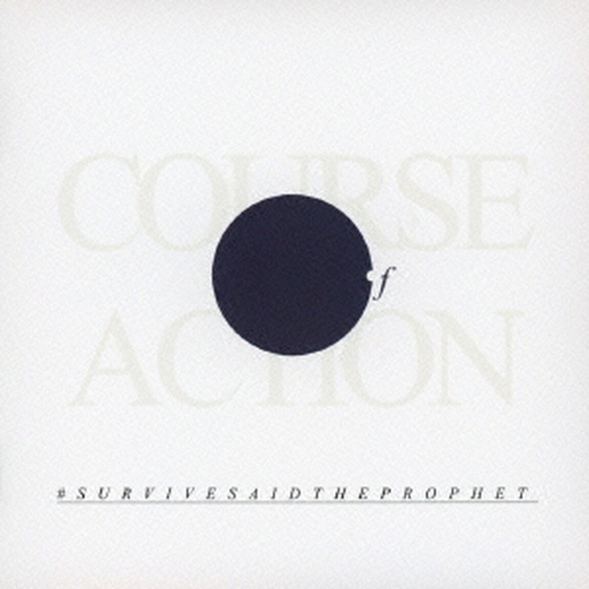 COURSE　OF　ACTION（ＣＤ）